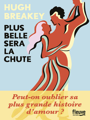 cover image of Plus belle sera la chute
